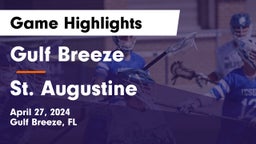 Gulf Breeze  vs St. Augustine  Game Highlights - April 27, 2024