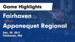 Fairhaven  vs Apponequet Regional  Game Highlights - Dec. 29, 2017