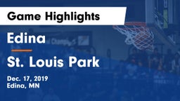 Edina  vs St. Louis Park  Game Highlights - Dec. 17, 2019