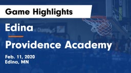 Edina  vs Providence Academy Game Highlights - Feb. 11, 2020