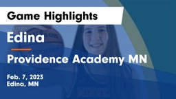 Edina  vs Providence Academy MN Game Highlights - Feb. 7, 2023