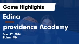 Edina  vs providence Academy Game Highlights - Jan. 12, 2024