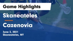 Skaneateles  vs Cazenovia  Game Highlights - June 3, 2021