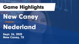 New Caney  vs Nederland  Game Highlights - Sept. 26, 2020