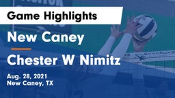 New Caney  vs Chester W Nimitz  Game Highlights - Aug. 28, 2021