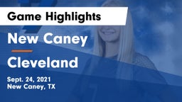New Caney  vs Cleveland  Game Highlights - Sept. 24, 2021