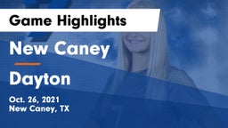 New Caney  vs Dayton  Game Highlights - Oct. 26, 2021