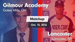 Matchup: Gilmour Academy vs. Lancaster  2016