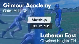 Matchup: Gilmour Academy vs. Lutheran East  2016