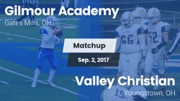 Matchup: Gilmour Academy vs. Valley Christian  2017