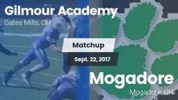 Matchup: Gilmour Academy vs. Mogadore  2017