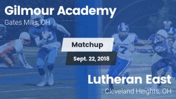 Matchup: Gilmour Academy vs. Lutheran East  2018