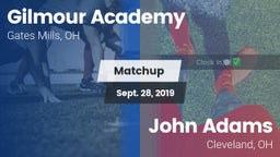 Matchup: Gilmour Academy vs. John Adams  2019