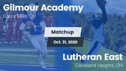 Matchup: Gilmour Academy vs. Lutheran East  2020