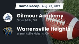 Recap: Gilmour Academy  vs. Warrensville Heights  2021