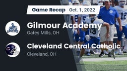 Recap: Gilmour Academy  vs. Cleveland Central Catholic 2022