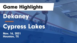Dekaney  vs Cypress Lakes  Game Highlights - Nov. 16, 2021