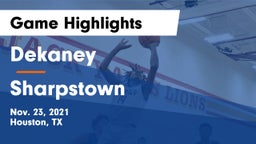 Dekaney  vs Sharpstown  Game Highlights - Nov. 23, 2021