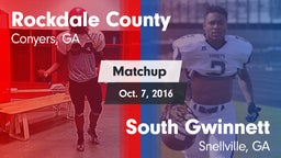 Matchup: Rockdale Co. High vs. South Gwinnett  2016