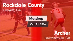 Matchup: Rockdale Co. High vs. Archer  2016