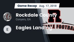 Recap: Rockdale County  vs. Eagles Landing 2018