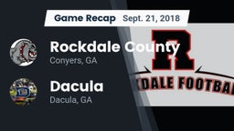 Recap: Rockdale County  vs. Dacula  2018