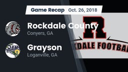 Recap: Rockdale County  vs. Grayson  2018
