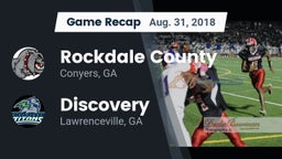 Recap: Rockdale County  vs. Discovery  2018