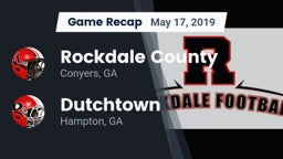Recap: Rockdale County  vs. Dutchtown  2019