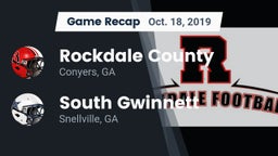 Recap: Rockdale County  vs. South Gwinnett  2019
