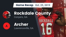 Recap: Rockdale County  vs. Archer  2019