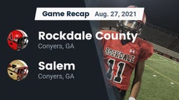 Recap: Rockdale County  vs. Salem  2021