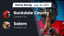 Recap: Rockdale County  vs. Salem  2022