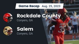Recap: Rockdale County  vs. Salem  2023