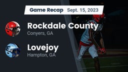 Recap: Rockdale County  vs. Lovejoy  2023
