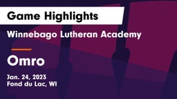 Winnebago Lutheran Academy  vs Omro  Game Highlights - Jan. 24, 2023