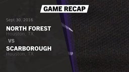 Recap: North Forest  vs. Scarborough  2016