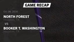 Recap: North Forest  vs. Booker T. Washington  2016