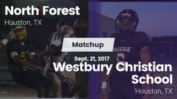 Matchup: North Forest vs. Westbury Christian School 2017