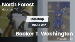 Matchup: North Forest vs. Booker T. Washington  2017
