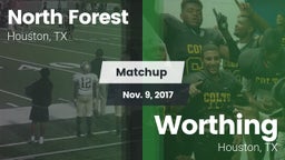 Matchup: North Forest vs. Worthing  2017