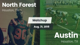 Matchup: North Forest vs. Austin  2018