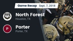 Recap: North Forest  vs. Porter  2018
