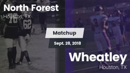 Matchup: North Forest vs. Wheatley  2018