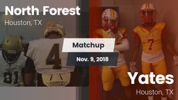 Matchup: North Forest vs. Yates  2018