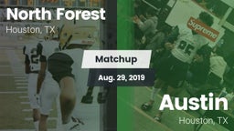 Matchup: North Forest vs. Austin  2019