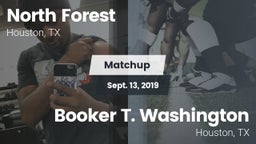 Matchup: North Forest vs. Booker T. Washington  2019
