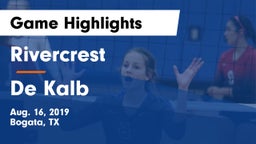 Rivercrest  vs De Kalb  Game Highlights - Aug. 16, 2019
