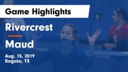 Rivercrest  vs Maud Game Highlights - Aug. 15, 2019