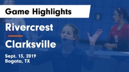 Rivercrest  vs Clarksville Game Highlights - Sept. 13, 2019